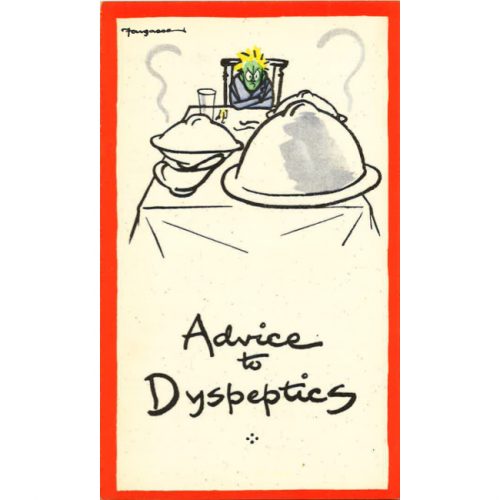 Fougasse Advice to Dyspeptics