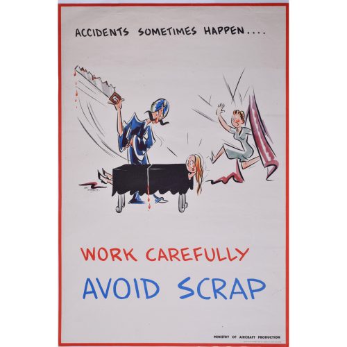 Work carefully avoid scrap WW2 vintage poster Nat Harrison