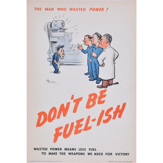 H. M. Bateman Don't be Fuel-ish (the man that wasted power)