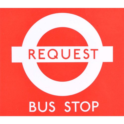 Hans Schleger 'Zero' London Transport Request Bus Stop