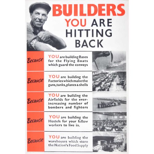 Builders YOU are Hitting Back WW2 Poster (c.1940)