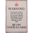 Original vintage poster, Warning- be on your guard